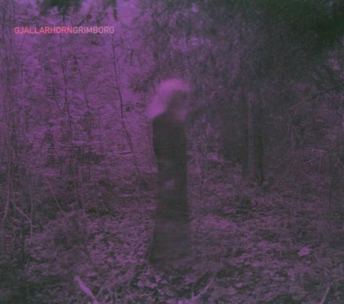 GJALLARHORN  - GRIMBORG