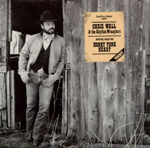 WALL, CHRIS  - HONKY TONK HEART