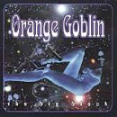 ORANGE GOBLIN - BIG BLACK