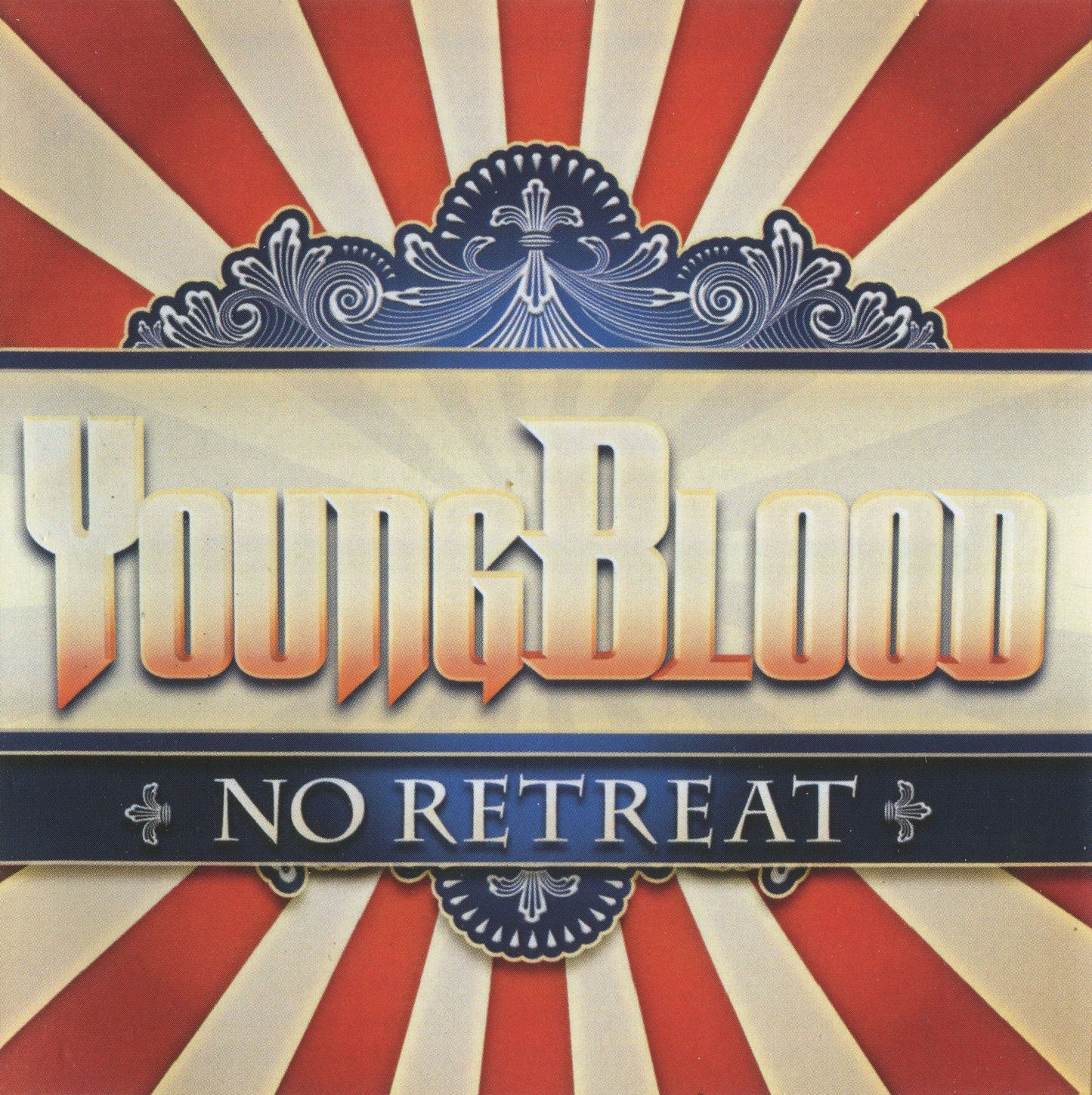 YOUNGBLOOD  - NO RETREAT