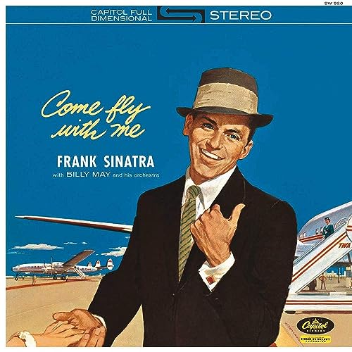 SINATRA, FRANK - COME FLY WITH ME (VINYL)