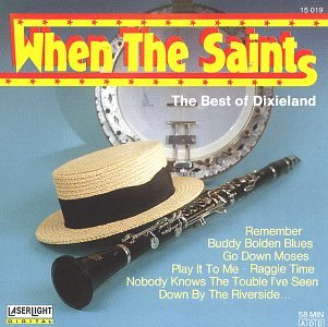 DIXIELAND STOMPERS - WHEN THE SAINTS / BEST OF DIXIELAND