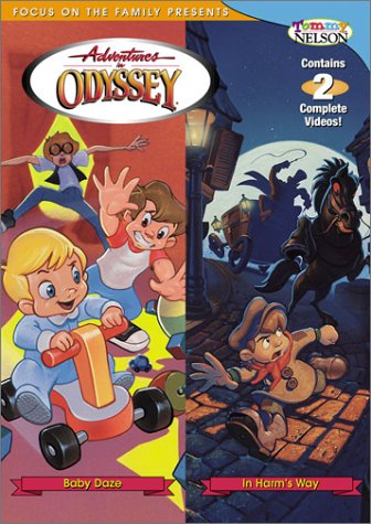 ADVENTURES IN ODYSSEY: IN HARMS WAY & BABY DAZE [IMPORT]