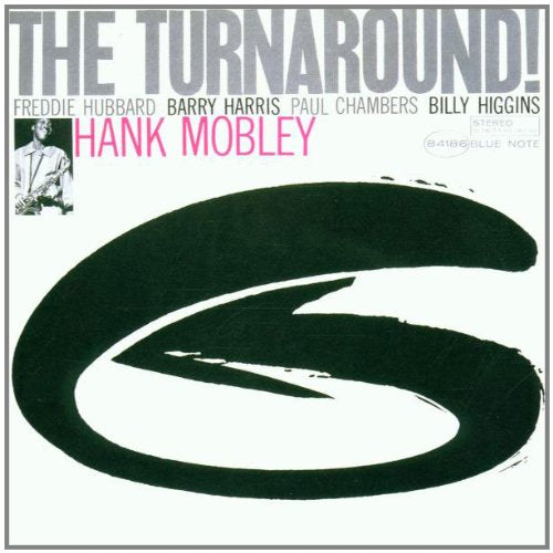 MOBLEY, HANK - TURNAROUND!