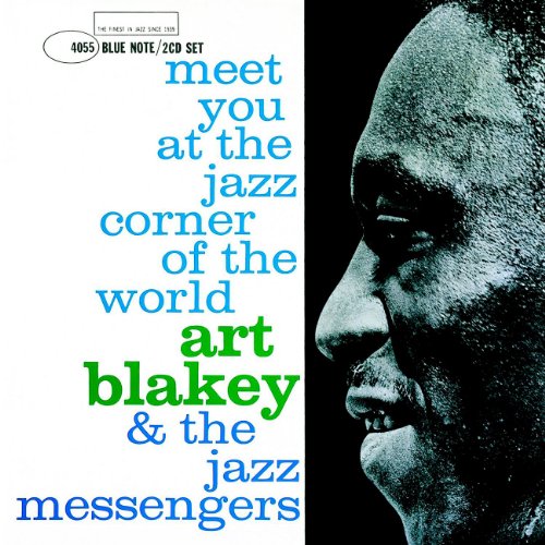 BLAKEY, ART AND THE JAZZ MESSEN - MEET YOU AT THE JAZZ CORNER OF