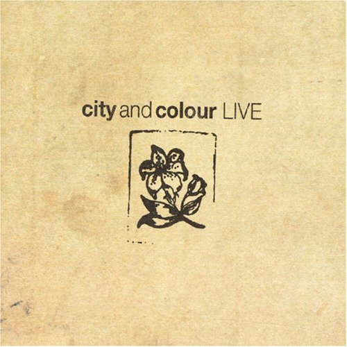 CITY AND COLOUR - LIVE (WITH DVD)