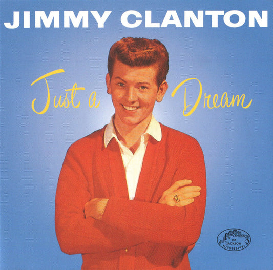 CLANTON, JIMMY  - JUST A DREAM