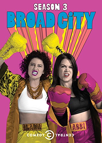 BROAD CITY: SEASON THREE