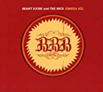 BRANT BJORK AND THE BROS - SOMERA SOL