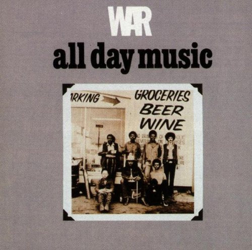 WAR - ALL DAY MUSIC