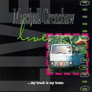 CRENSHAW, MARSHALL  - MY TRUCK IS MY HOME