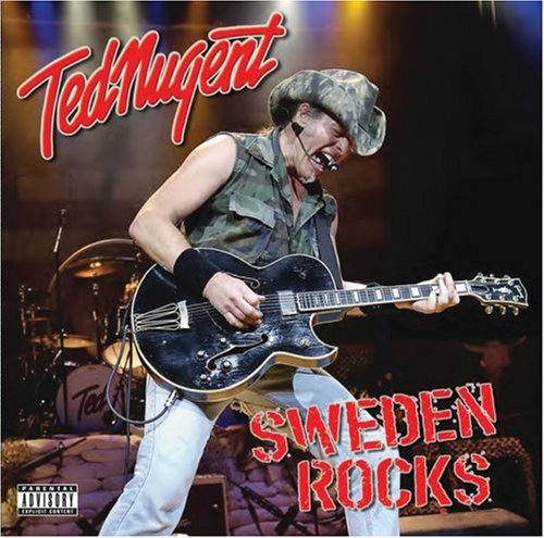 NUGENT, TED - SWEDEN ROCKS: LIVE 2006