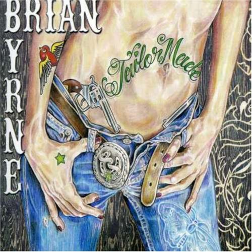 BYRNE, BRIAN - TAILOR MADE