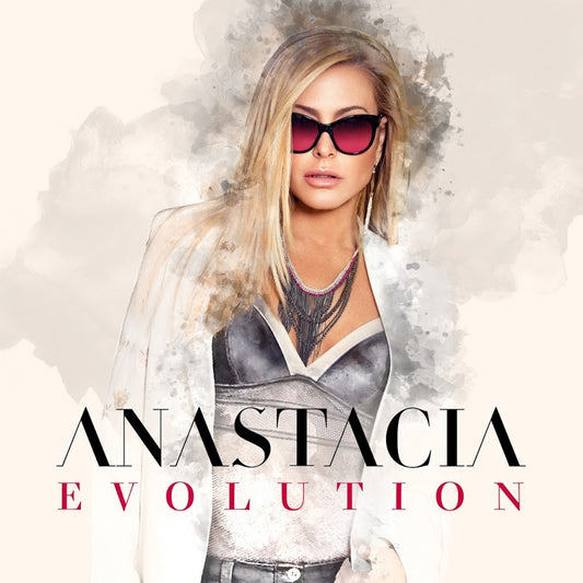 ANASTACIA  - EVOLUTION