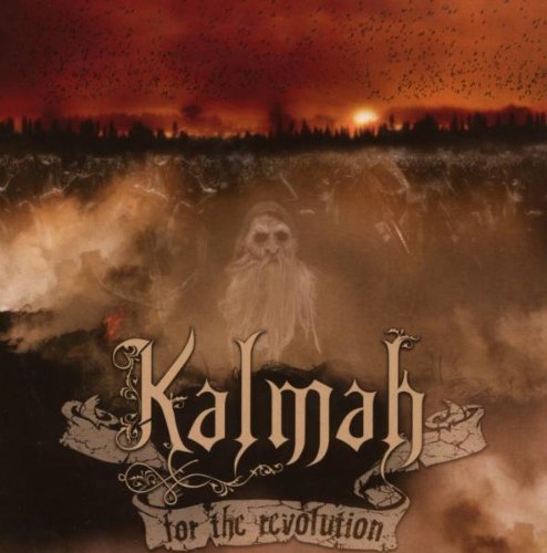 KALMAH - FOR THE REVOLUTION