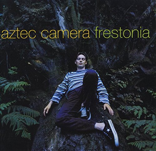 AZTEC CAMERA - FRESTONIA