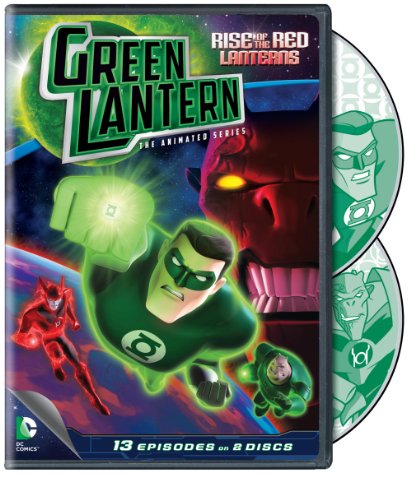 GREEN LANTERN THE ANIMATED SERIES: RISE OF THE RED LANTERNS -- SEASON 1, PART 1