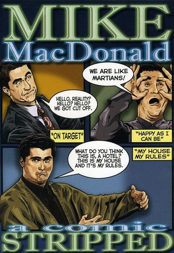 MIKE MACDONALD: A COMIC STRIPPED