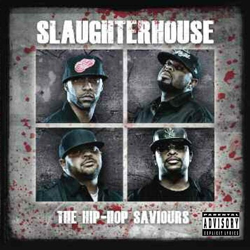 SLAUGHTERHOUSE - THE HIP HOP SAVIOURS – Beat Goes On