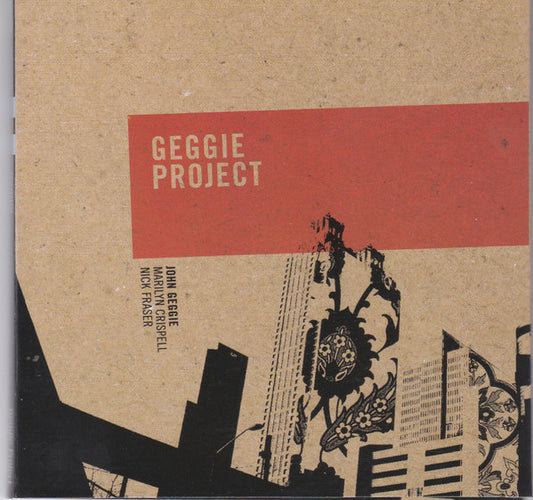 GEGGIE, JOHN  - GEGGIE PROJECT