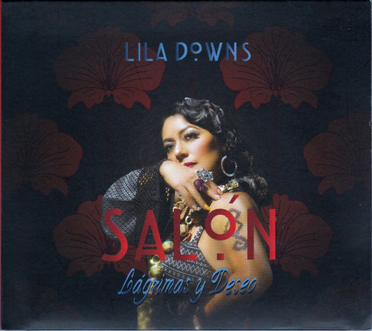 DOWNS, LILA  - SALON LAGRIMAS Y DESEO (MEXICO)