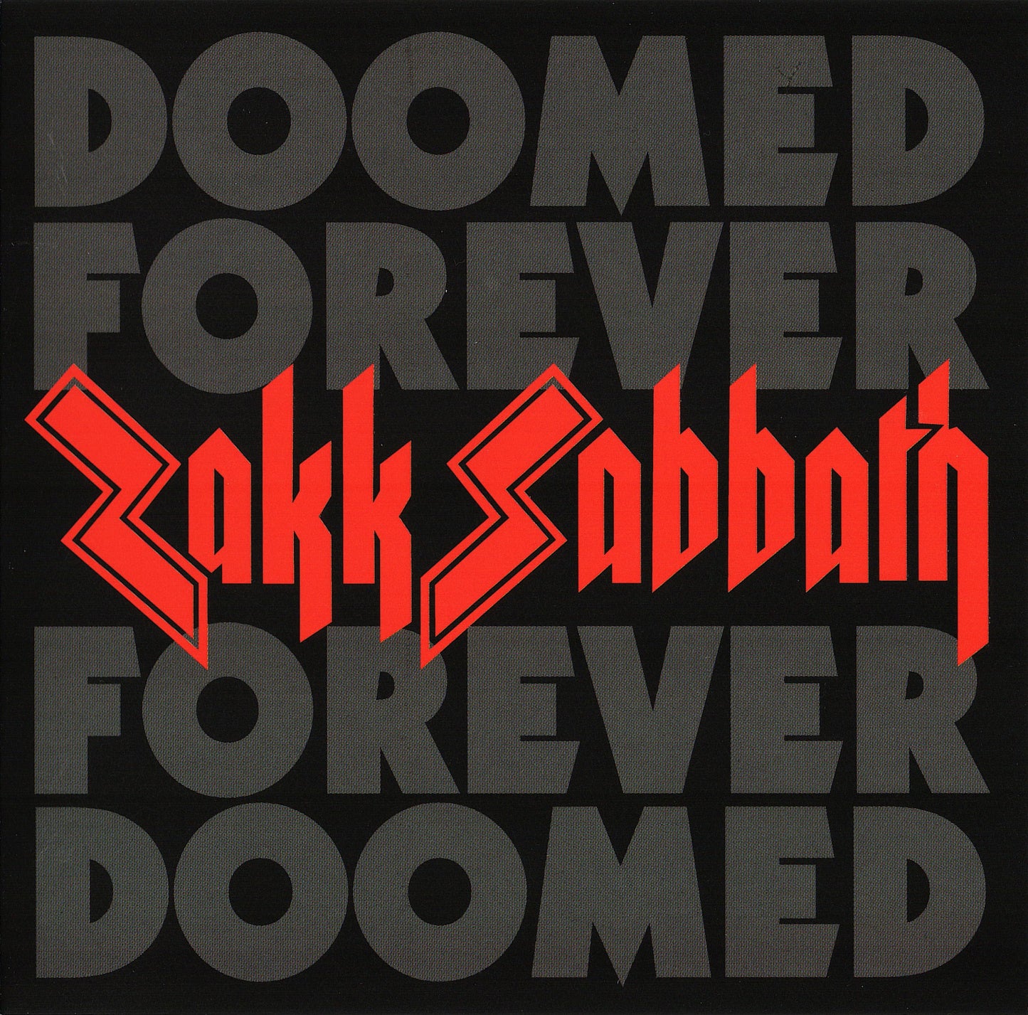 ZAKK SABBATH  - DOOMED FOREVER FOREVER DOOMED (2CDS)