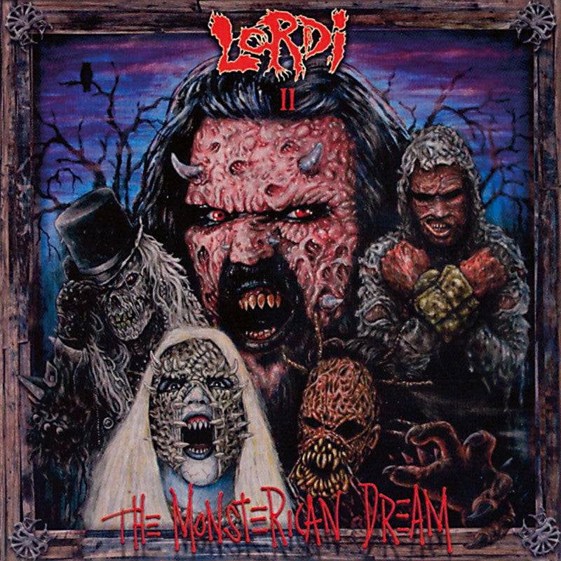 LORDI  - MONSTERICAN DREAM