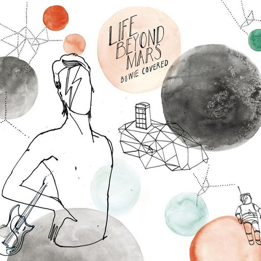 VARIOUS ARTISTS - LIFE BEYOND MARS:BOWIE COVERED