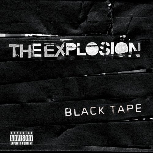 EXPLOSION - BLACK TAPE