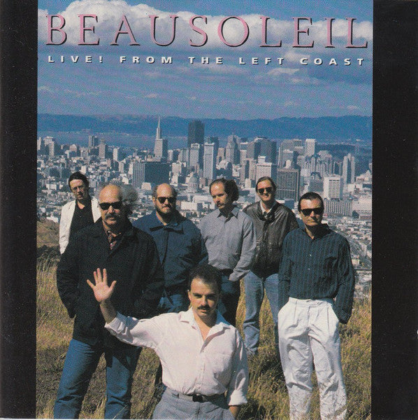 BEAUSOLEIL  - LIVE FROM THE LEFT COAST