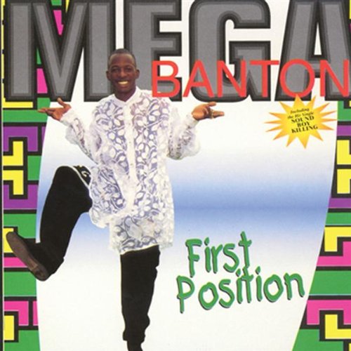 BANTON, MEGA - FIRST POSITION