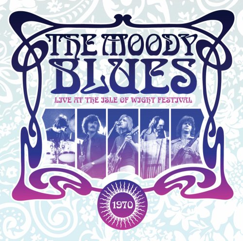 MOODY BLUES - LIVE AT THE ISLE OF WIGHT FESTIVAL 1970