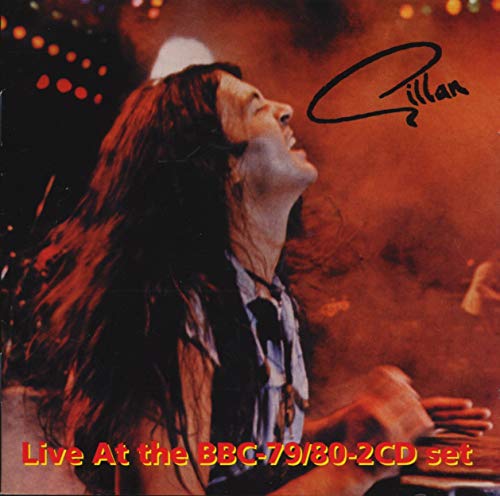 GILLAN - LIVE AT THE BBC 79/80