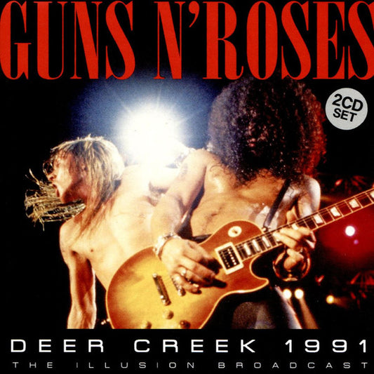 GUNS N ROSES  - DEER CREEK 1991 (2CDS)