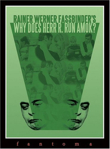 RAINER WERNER FASSBINDER'S: WHY DOES HERR R. RUN AMOK? [IMPORT]