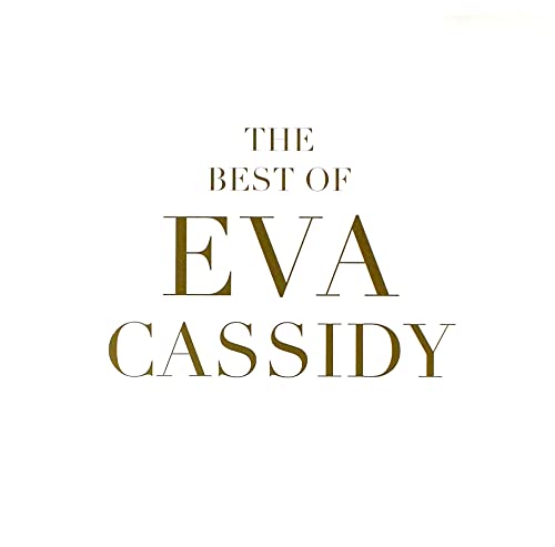 CASSIDY, EVA - THE BEST OF EVA CASSIDY (VINYL)