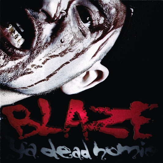 BLAZE YA DEAD HOMIE  - 1 LESS G IN THE HOOD