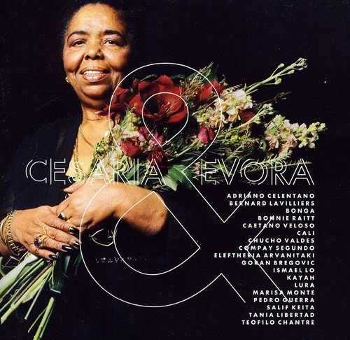 EVORA, CESARIA - CESARIA EVORA & FRIENDS