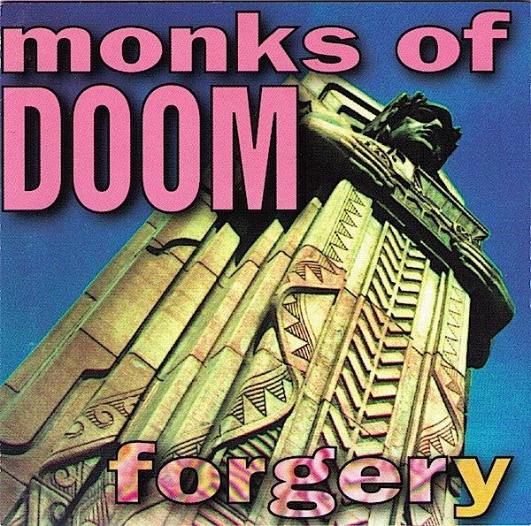 MONKS OF DOOM  - FORGERY