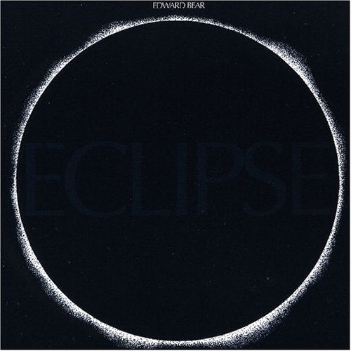 EDWARD BEAR - ECLIPSE