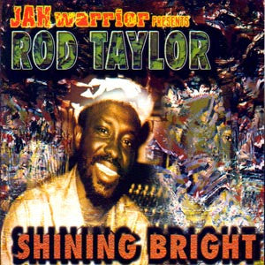 TAYLOR, ROD  - SHINING BRIGHT