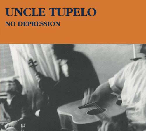 UNCLE TUPELO - NO DEPRESSION (LEGACY EDITION)