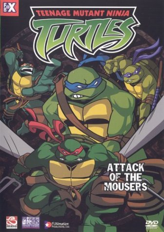 TEENAGE MUTANT NINJA TURTLES, VOL. 1: ATTACK OF THE MOUSERS [IMPORT]