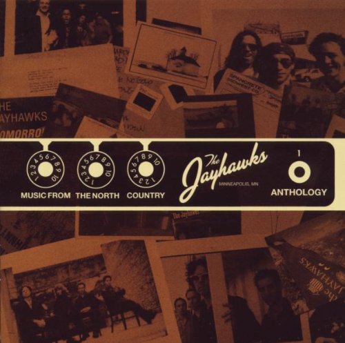 THE JAYHAWKS - MUSIC FROM THE NORTH COUNTRY