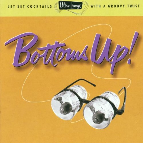 VARIOUS - V18 BOTTOMS UP ULTRA-LOUNGE