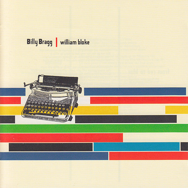 BRAGG, BILLY  - WILLIAM BLOKE