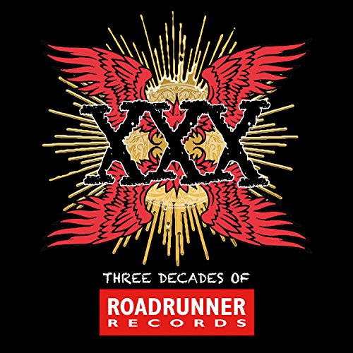 VARIOUS - XXX: THREE DECADES OF ROADRUNNER RECORDS