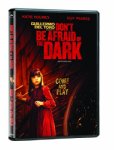 DON'T BE AFRAID OF THE DARK / N'AIE PAS PEUR DU NOIR (BILINGUAL)