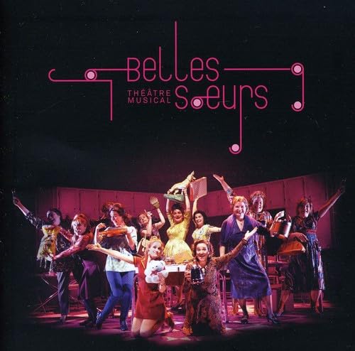 BELLES-SOEURS - BELLES-SOEURS (CD)