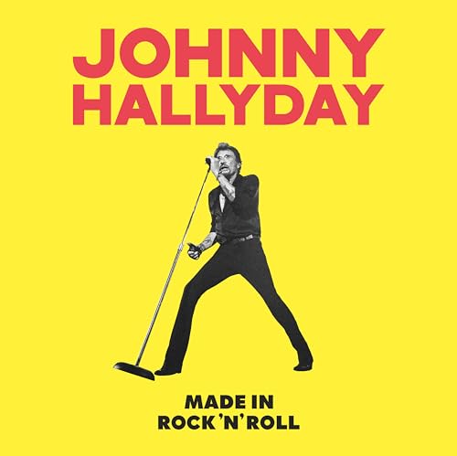 JOHNNY HALLYDAY - MADE IN ROCK'N'ROLL (ÉDITION LIMITéE) (CD)